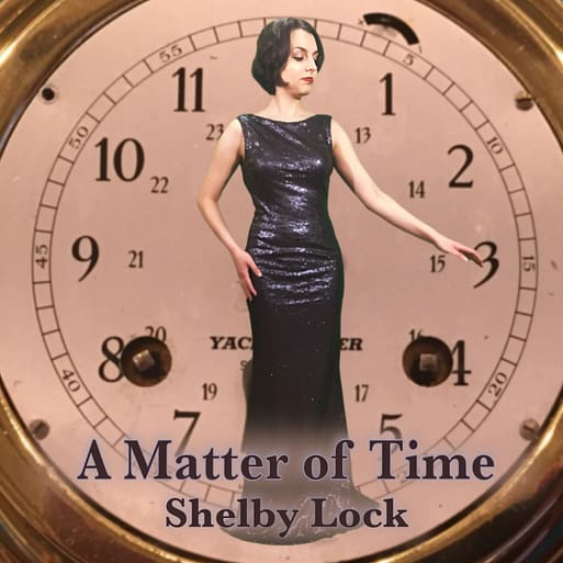 A Matter of Time Art small A Matter of Time by Shelby Lock, album art