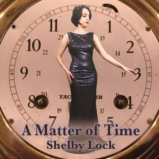 A Matter of Time Art small A Matter of Time by Shelby Lock, album art